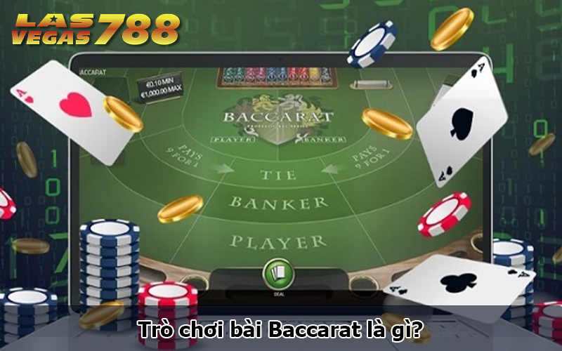 Bài Baccarat là gì?